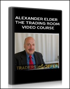 Alexander Elder – The Trading Room Video Course