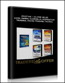 Pristine – Oliver Velez – Core, Swing, Guerrilla, Momentum Trading, Micro Trading Tactics1