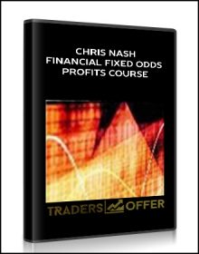Chris Nash – Financial Fixed Odds Profits Course