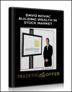 David Novac – Building Wealth In Stock Market