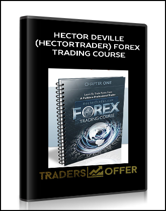 Hector Deville (HectorTrader) Forex Trading Course