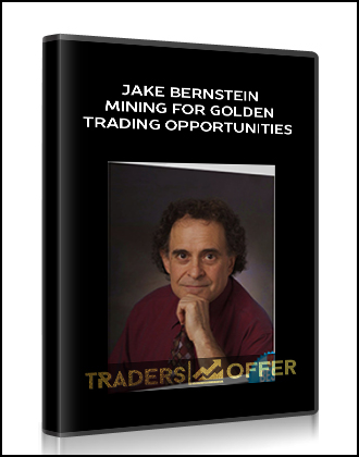 Jake Bernstein – Mining for Golden Trading Opportunities