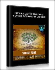 Strike Zone Trading – Forex Course 81 Videos