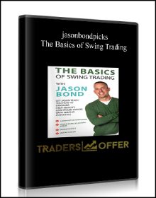 jasonbondpicks - The Basics of Swing Trading