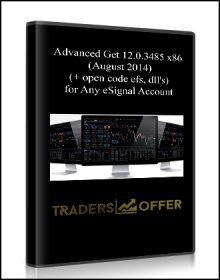Advanced Get 12.0.3485 x86 (August 2014) (+ open code efs, dll's) for Any eSignal Account