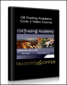 Oil Trading Academy Code 2 Video Course