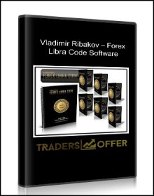 Vladimir Ribakov – Forex Libra Code Software
