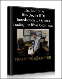 Charles Cottle – RiskDoctor RD1 – Introduction to Options Trading the RiskDoctor Way