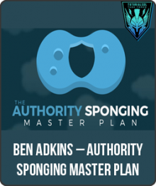 Authority Sponging Master Plan from Ben Adkins