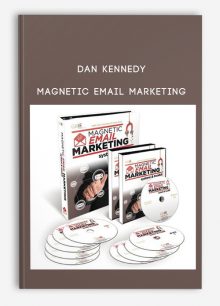 Magnetic Email Marketing from Dan Kennedy