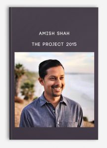 Amish Shah – The Project 2015