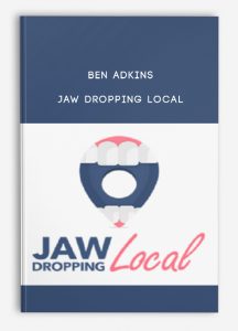 Ben Adkins – Jaw Dropping Local