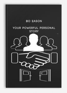 Bo Eason – Your powerful personal story