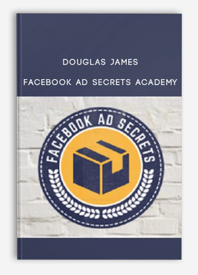 Douglas James – Facebook Ad Secrets Academy