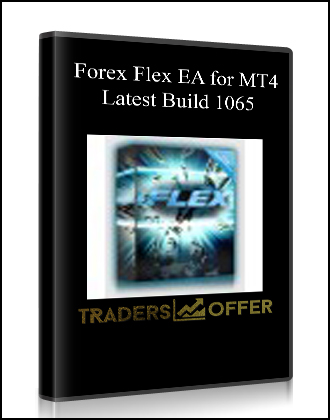 Forex Flex EA for MT4 Latest Build 1065