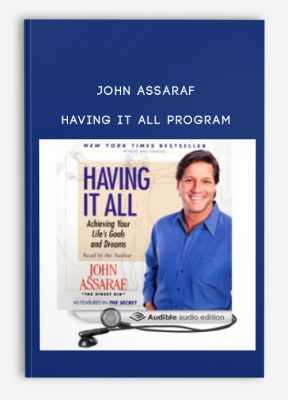 Having It All Program from John Assaraf