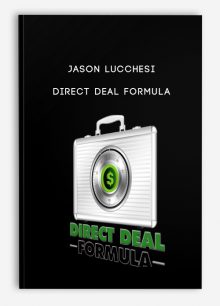 Jason Lucchesi – Direct Deal Formula