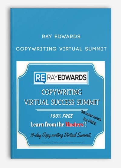 Copywriting Virtual Summit by Ray Edwards