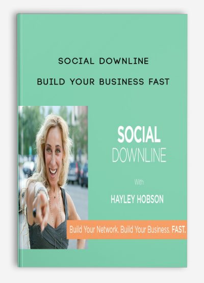 Build Your Business FAST by Social Downline