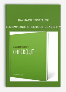 Baymard Institute – E-Commerce Checkout Usability