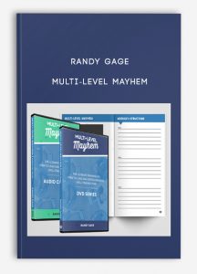 Randy Gage – Multi-Level Mayhem