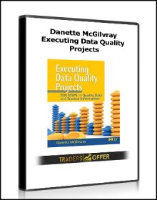 Danette McGilvray – Executing Data Quality Projects