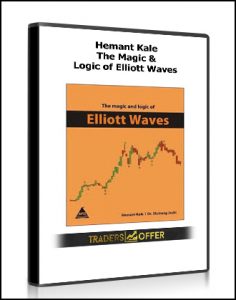Hemant Kale – The Magic & Logic of Elliott Waves