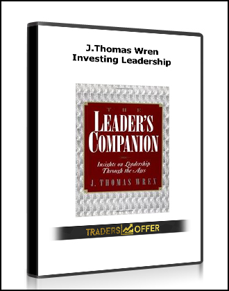 J.Thomas Wren – Investing Leadership