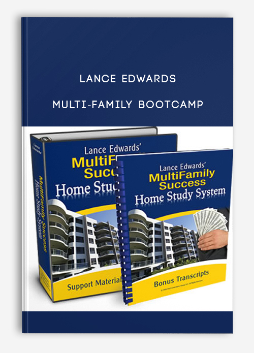 Lance Edwards – Multi-Family Bootcamp