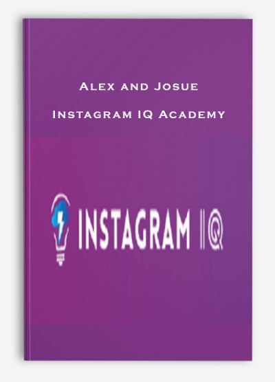 Alex and Josue – Instagram IQ Academy