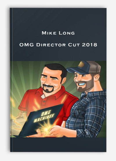 Mike Long – OMG Director Cut 2018