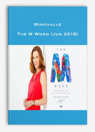 Mindvalle – The M Word (Jun 2018)