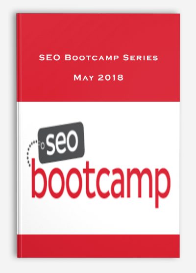 SEO Bootcamp Series – May 2018