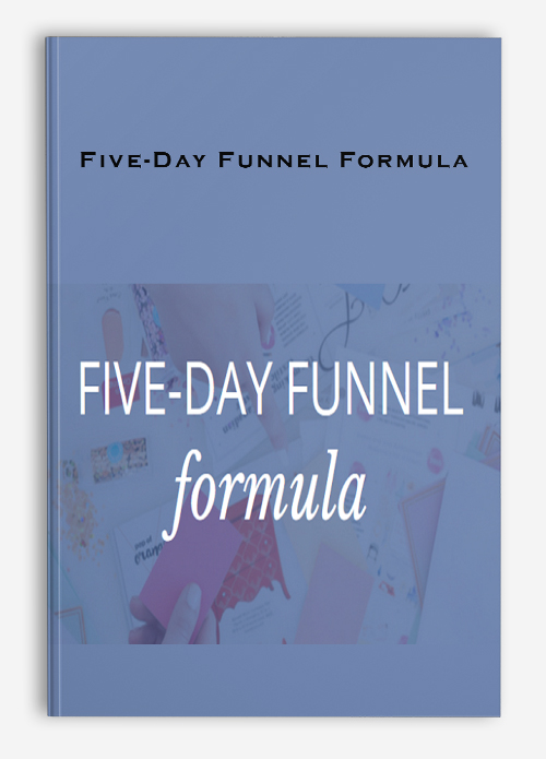 Five-Day Funnel Formula