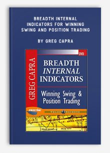 Breadth Internal Indicators for Winning Swing and Position Trading by Greg Capra