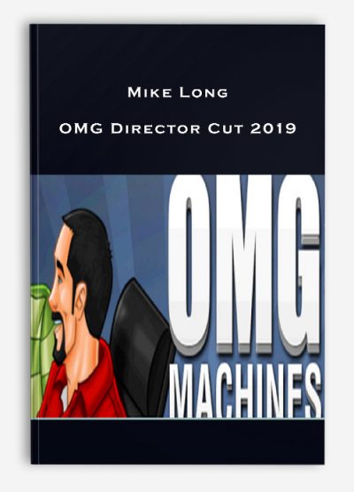 Mike Long – OMG Director Cut 2019