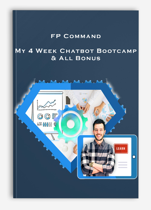 FP Command – My 4 Week Chatbot Bootcamp & All Bonus