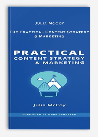 Julia McCoy – The Practical Content Strategy & Marketing