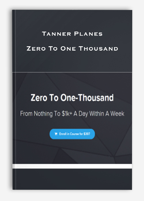 Tanner Planes – Zero To One Thousand