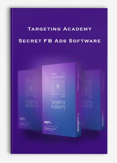 Targeting Academy – Secret FB Ads Software