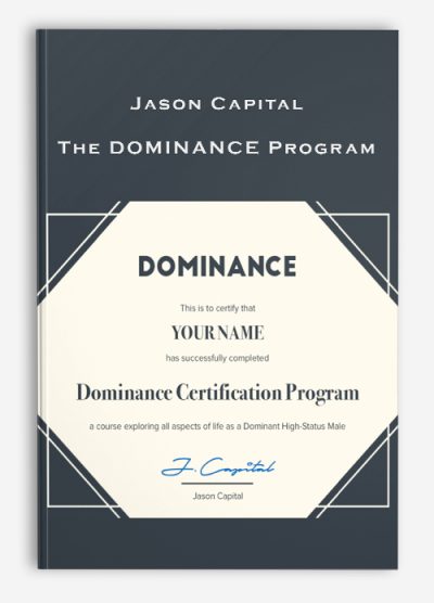 Jason Capital – The DOMINANCE Program