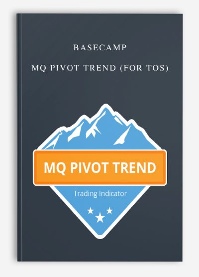 Basecamp – MQ Pivot Trend (For TOS)