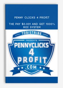 Penny Clicks 4 Profit - The Pay $0.001 And Get 1000% ROI System