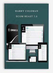 Harry coleman – Ecom Beast 2.0