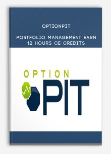 Optionpit – Portfolio Management-Earn 12 Hours CE Credits