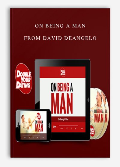 On Being A Man from David DeAngelo