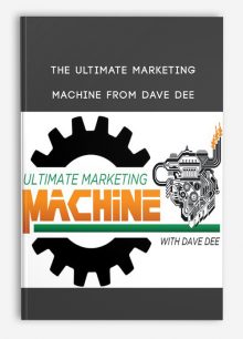 The Ultimate Marketing Machine from Dave Dee