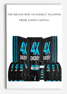 The brand-New 4X Energy Training from Jason Capital