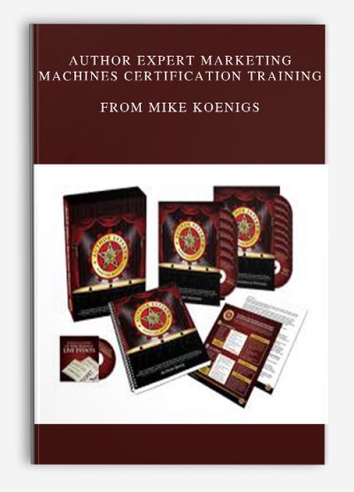 Author Expert Marketing Machines Certification Training from Mike Koenigs