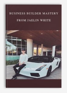 Business Builder Mastery from Jaelin White